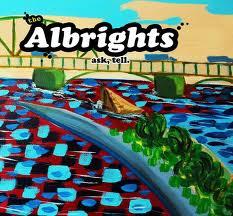 ASK, TELL. THE ALBRIGHTS