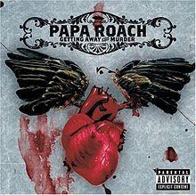 PAPA ROACH
