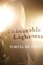 UNBEARABLE LIGHTNESS PORTIA DE ROSSI