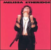 MELISSA ETHERIDGE