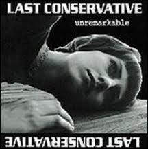 LAST CONSERVATIVE